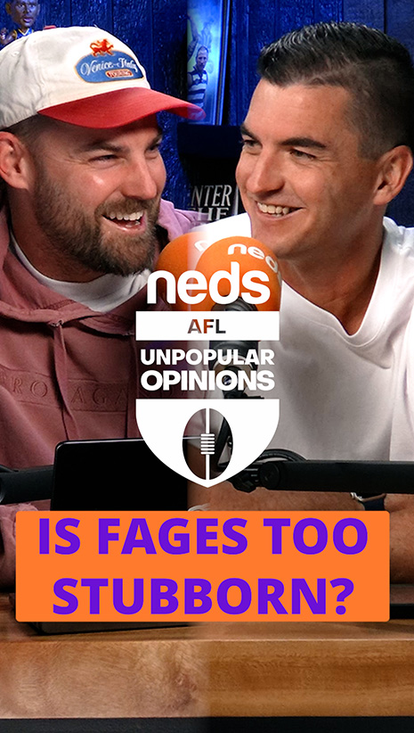 AFL Unpopular Opinions | Is Fages Too Stuborn