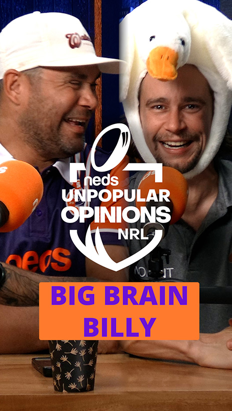 NRL Unpopular Opinions | Big Brain Billy