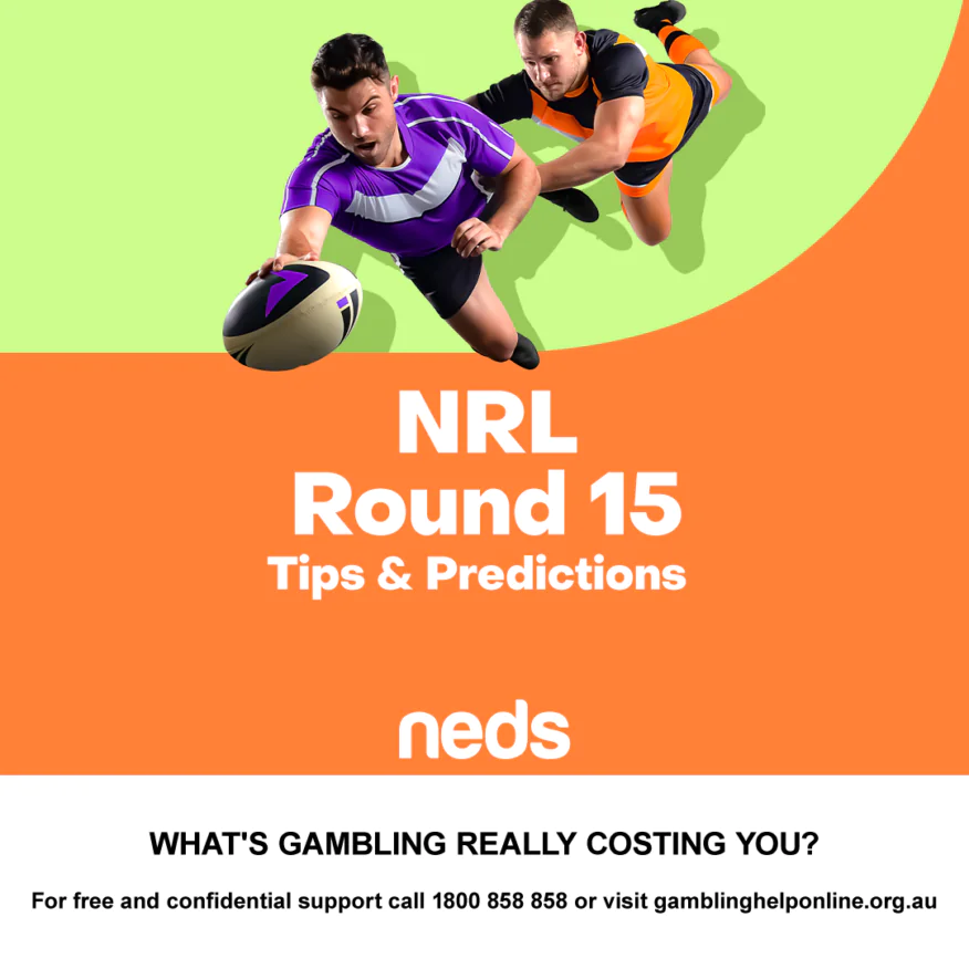 2026 NRL Round 15 Tips & Predictions