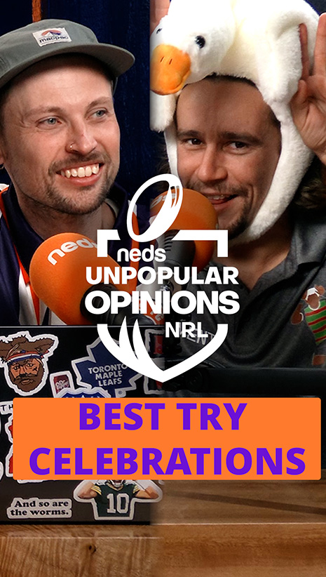 NRL Unpopular Opinions | Best Try Celebrations