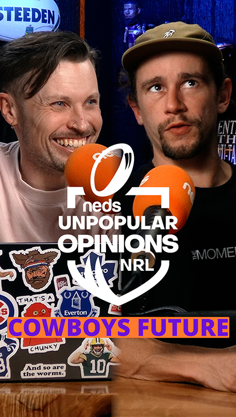 NRL Unpopular Opinions | Cowboys Future